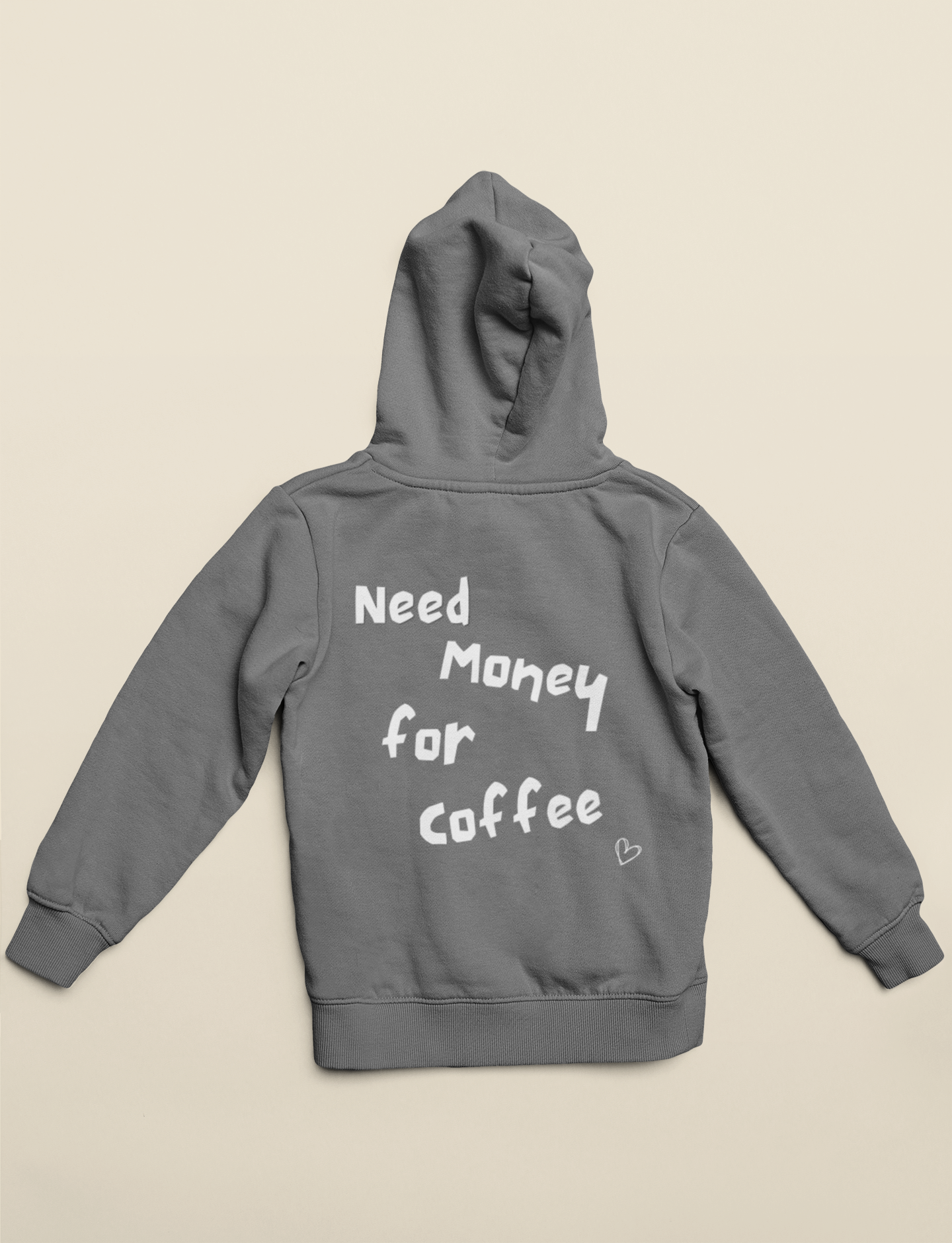 Need Money For Coffee Hoodie